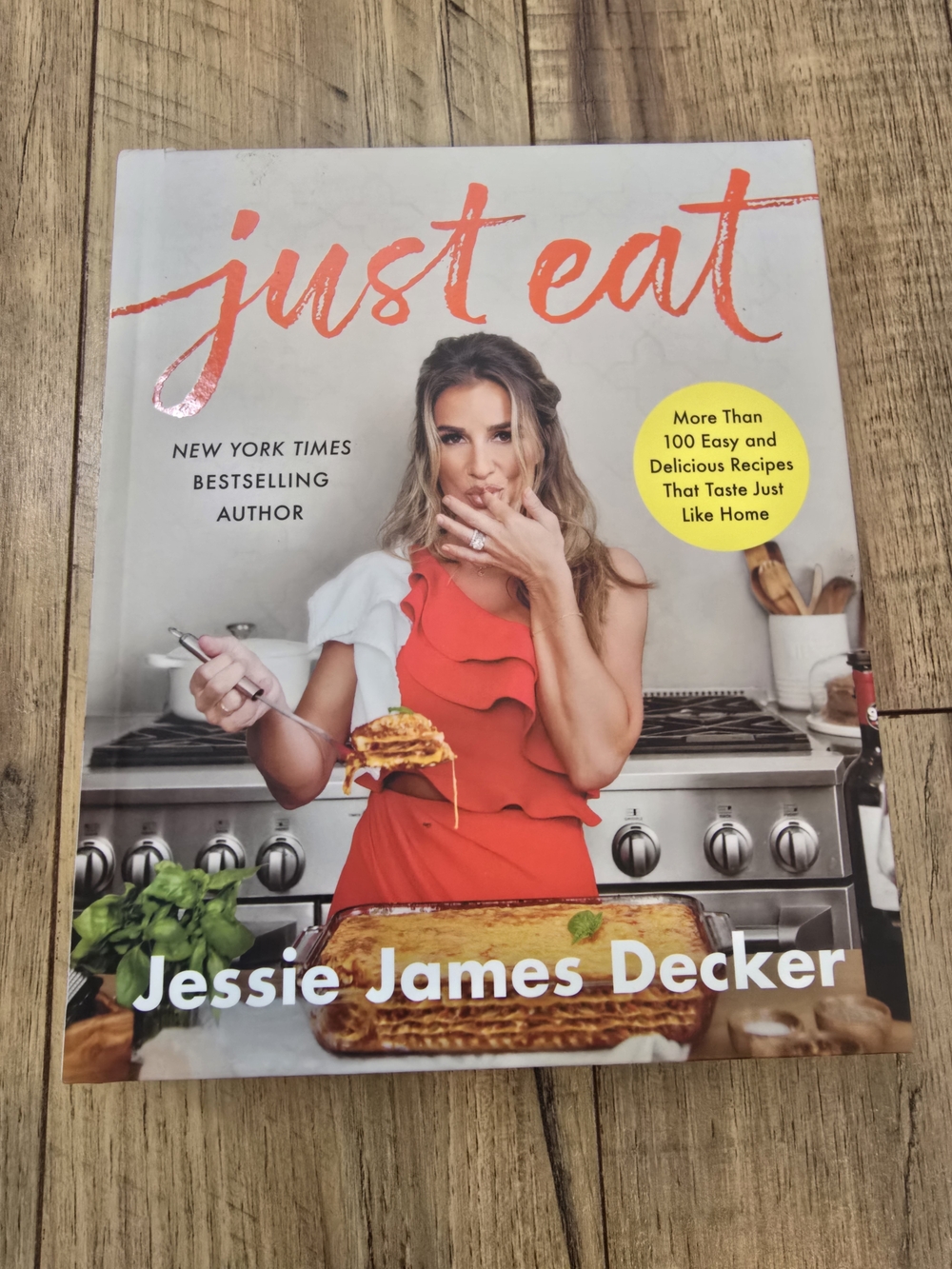 Just Eat Cookbook by Jesse James Decker
